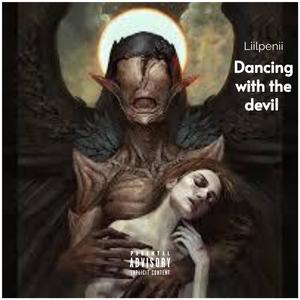 Dancing with the devil (Explicit)