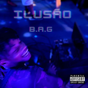 Ilusão (Explicit)