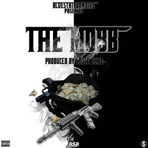 THE MOBB (Explicit)