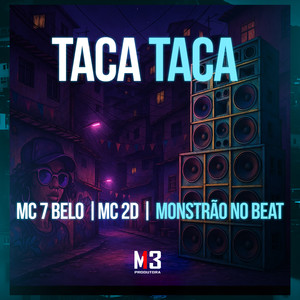 Taca Taca (Explicit)