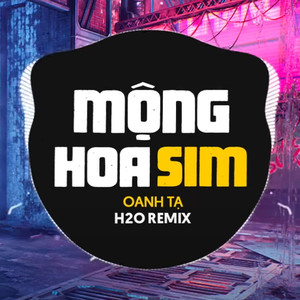 Mộng Hoa Sim (Deep House Remix)