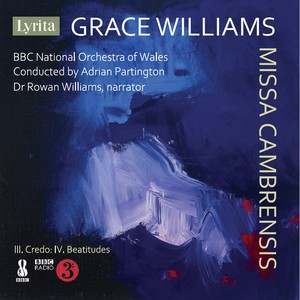 Grace Williams: Missa Cambrensis, III. Credo: IV. Beatitudes (Single)