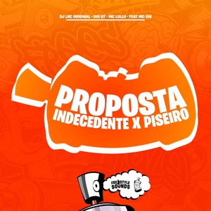 Proposta Indecente X Piseiro (Explicit)