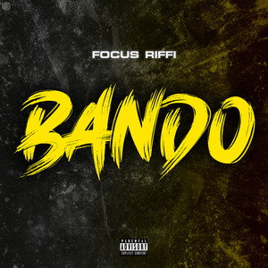 Bando (Explicit)