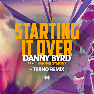 Starting It Over (Turno Remix)