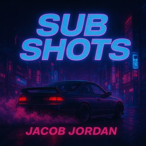 SUB SHOTS (Explicit)