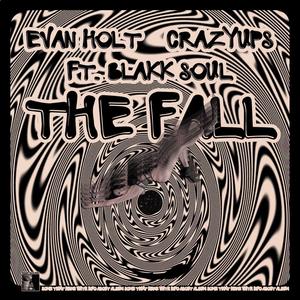 The Fall (feat. Blakk Soul)