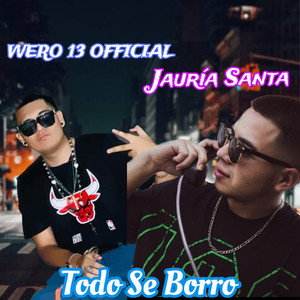 Todo Se Borro (Explicit)