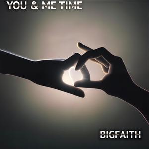 YOU & ME TIME