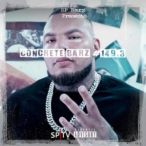 Concrete Barz #149.3 (feat. Amaron) (Explicit)