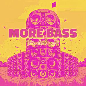 More Bass (feat. Zak Lizee & DJ Bay 6)