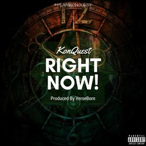 Right Now (feat. VerseBorn & Wreck The Rebel) [Explicit]