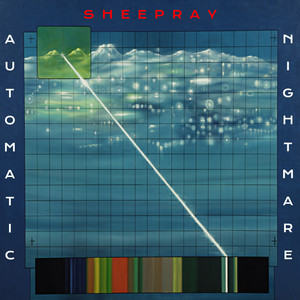 Sheepray - Automatic Nightmare (Original Mix)