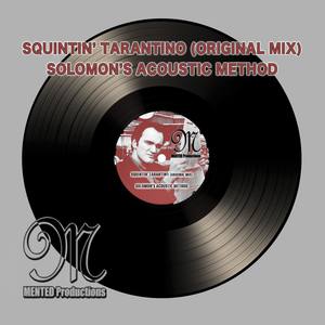 Squintin' Tarantino (Original Mix)