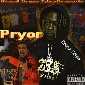 Pryor (Explicit)