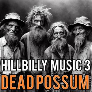 Hillbilly Music 3