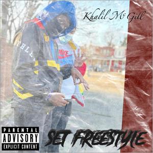 Set Freestyle (Explicit)