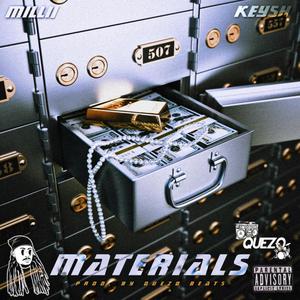 MATERIALS (feat. Keysh) [Explicit]