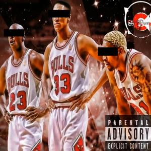 Jordan, Rodman & Pippen (Explicit)