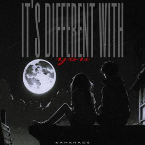 it's different with you (parte 1)