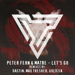 Let's Go (Max Tresher Remix)
