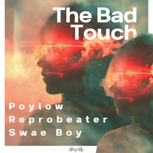 The Bad Touch (Explicit)