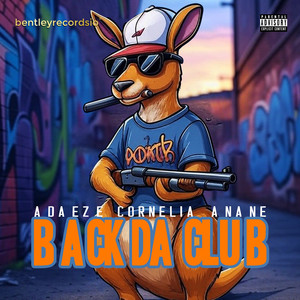 Back Da Club (Explicit)