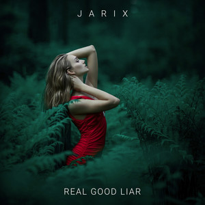 Real Good Liar