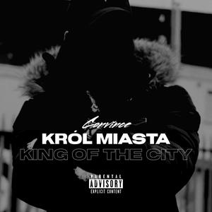 Król Miasta (King of The City) [Explicit]