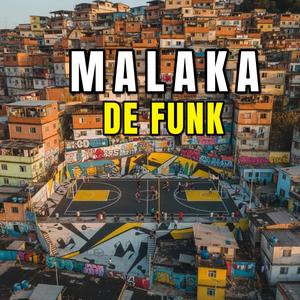 MALAKA DE FUNK