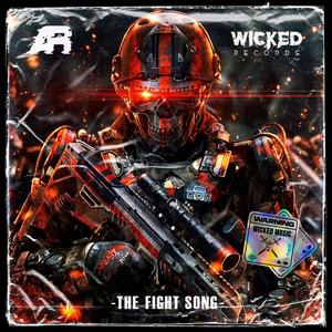 THE FIGHT SONG (Explicit)