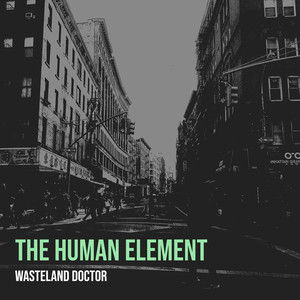 The Human Element (Explicit)