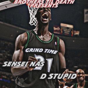 Grind Time (feat. Sensei Nas) [Explicit]