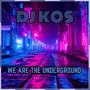 We Are the Underground