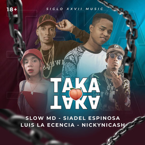 Taka Taka (Explicit)