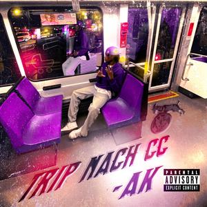 Trip nach CC (Explicit)