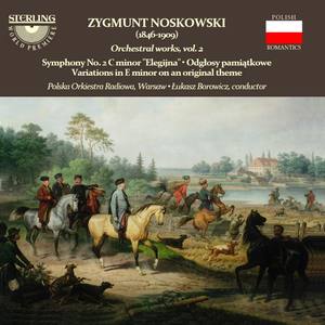 Noskowski: Orchestral Works, Vol. 2