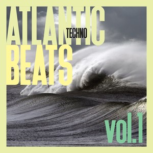 Atlantic Techno Beats, Vol. 1