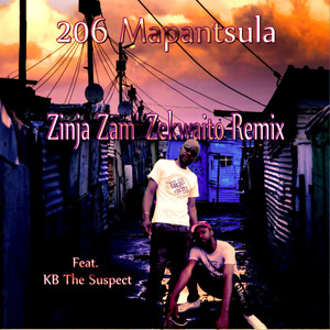 Zinja Zam Zekwaito Remix (feat. KB The Suspect)