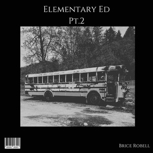 Elementary Ed Pt.2 (Explicit)
