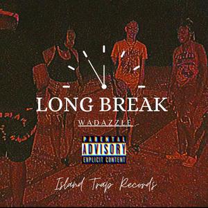 Long Break