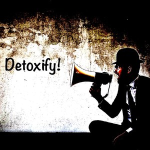 Detoxify! (feat. Marky H) [Explicit]