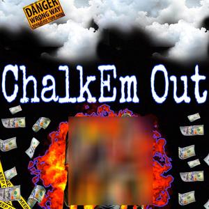 ChalkEmOut (Explicit)