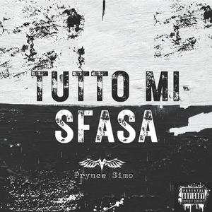 Tutto Mi Sfasa (Explicit)