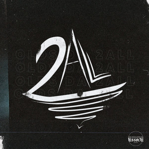 Olds da 2ALL (Explicit)