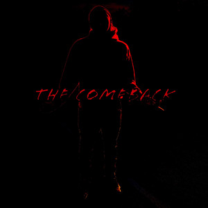 The Comeback (Explicit)