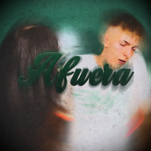 Afuera (Explicit)