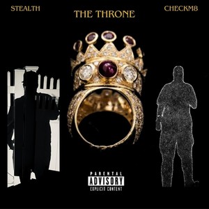 The Throne (Explicit)