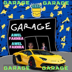 GARAGE (Explicit)