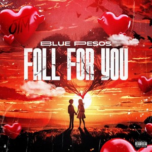 Fall for You (Explicit)